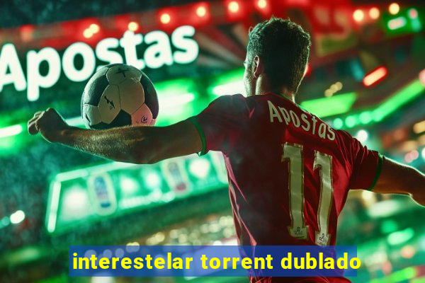 interestelar torrent dublado